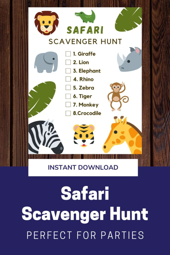 Safari Scavenger Hunt For Kids Printable Safari Party Game